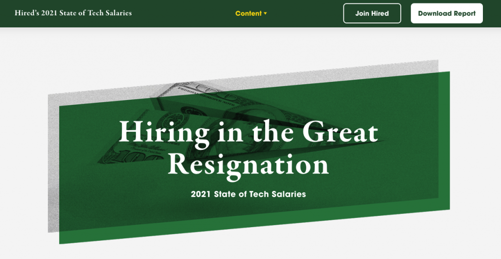 The client Hired released a report on state of tech salaries in 2021